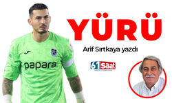 Arif Sırtkaya yazdı! Yürü