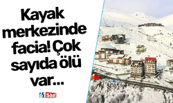 Kayak merkezinde facia! Çok sayıda ölü var…