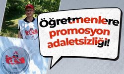 Öğretmenlere promosyon adaletsizliği!