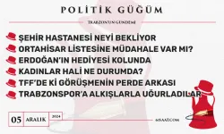 Politik Güğüm - 5 Aralık 2024