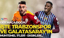 Galatasaray - Trabzonspor I Muhtemel 11'ler