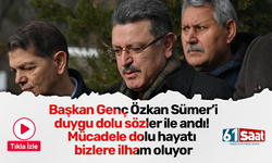 Başkan Genç Özkan Sümer duygu dolu sözler ile andı! Mücadele dolu hayatı bizlere ilham oluyor