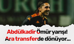 Abdülkadir Ömür yarışı! Ara transferde dönüyor...