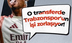 O transferde Trabzonspor'un işi zorlaşıyor!