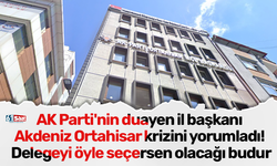 AK Parti'nin duayen il başkanı Akdeniz Ortahisar krizini yorumladı! Delegeyi öyle seçersen olacağı budur