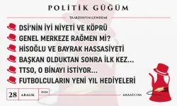 Politik Güğüm - 28 Aralık 2024