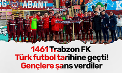 1461 Trabzon FK Türk futbol tarihine geçti! Gençlere şans verdiler