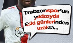 Trabzonspor’un yıldızıydı! Eski günlerinden uzakta…