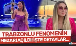 Trabzonlu fenomenin mezarı açıldı! Avukatından ilk açıklama geldi…