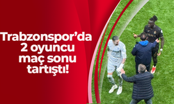 Trabzonspor’da 2 oyuncu maç sonu tartıştı!