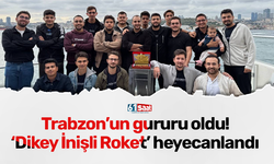 Trabzon’un gururu oldu! ‘Dikey İnişli Roket’ heyecanlandı