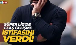 Süper Lig ekibinde flaş gelişme! İstifa etti