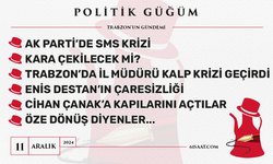 Politik Güğüm - 11 Aralık 2024