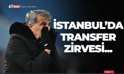 İstanbul’da transfer zirvesi! Şenol Güneş İstanbul'da...