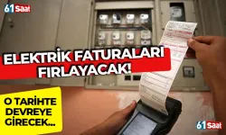 Elektrik faturaları fırlayacak! O tarihte devreye girecek...