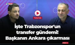 İşte Trabzonspor'un transfer gündemi! Başkanın Ankara çıkarması