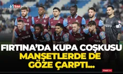 Trabzonspor'a kupa morali! Manşetlerde de göze çarptı...