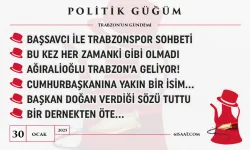 Politik Güğüm - 30 Ocak 2025