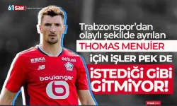 Thomas Menuier, istediğini yapamıyor... Trabzonspor günlerini aratıyor!