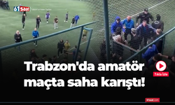 Trabzon'da amatör maçta saha karıştı!