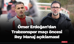 Ömer Erdoğan'dan Trabzonspor maçı öncesi Rey Manaj için flaş açıklama