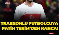 Trabzonlu futbolcuya Fatih Terim’den kanca!