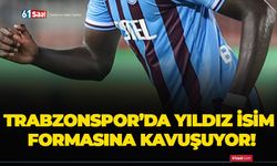 Trabzonspor’da yıldız isim formasına kavuşuyor!