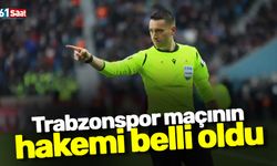 Trabzonspor - Sivasspor maçının hakemi belli oldu