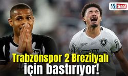 Trabzonspor 2 Brezilyalı için bastırıyor! İşte transferde son durum