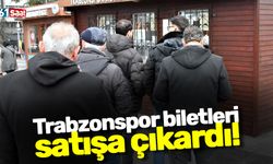 Trabzonspor biletleri satışa çıkardı