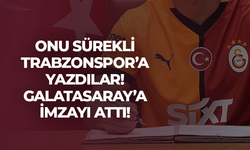 Trabzonspor ile anıldı! Galatasaray'a imza attı