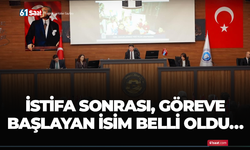 İstifa sonrası göreve başlayan isim belli oldu