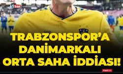 Trabzonspor’a Danimarkalı orta saha iddiası!