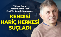 Türkiye Grand Kartal’ın sahibi Halit Ergül’ün ifadesini konuşuyor!