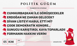 Politik Güğüm - 5 Ocak 2025