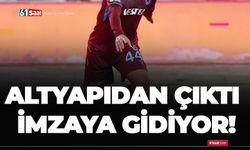 Altyapıdan çıktı imzaya gidiyor!