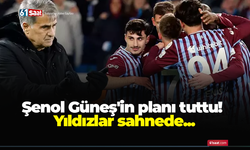 Trabzonspor'da Şenol Güneş'in planı tuttu! Yıldızlar sahnede...