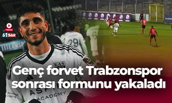 Genç forvet Trabzonspor sonrası formunu yakaladı