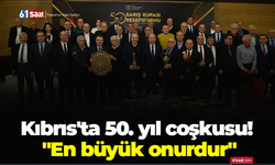 Kıbrıs'ta 50. yıl coşkusu! "En büyük onurdur"