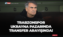 Trabzonspor’da Ukrayna pazarından 2 isim daha gündemde