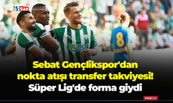 Sebat Gençlikspor'dan nokta atışı stoper takviyesi! Süper Lig'de forma giydi