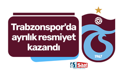 Trabzonspor'da ayrılık resmiyet kazandı