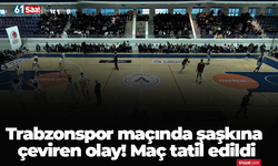 Trabzonspor maçında şaşkına çeviren olay! Maç tatil edildi