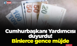 Cumhurbaşkanı Yardımcısı duyurdu! Binlerce gence müjde