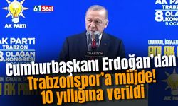 Cumhurbaşkanı Erdoğan'dan Trabzonspor'a 2 müjde