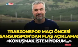 Trabzonspor maçı öncesi Samsunspor'dan flaş açıklama! "Konuşmak istemiyorum..."