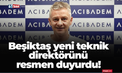 Beşiktaş yeni teknik direktörünü resmen duyurdu!