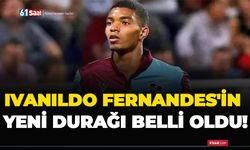 Ivanildo Fernandes'in yeni durağı belli oldu!