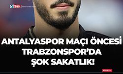 Antalyaspor maçı öncesi Trabzonspor’da şok sakatlık!