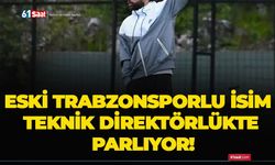 Eski Trabzonsporlu isim teknik direktörlükte parlıyor!